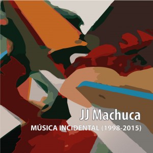 JJ Machuca_Música Incidental_Nada Personal_El club del escenario