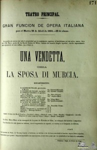 Cartel representación Una Vendetta, La sposa di Murcia, Teatro Principal de Valencia, 26 abril 1864_El club del escenario